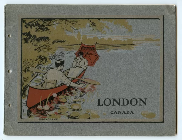 A Souvenir of London: The Beautiful Forest City of the Canadian Dominion
